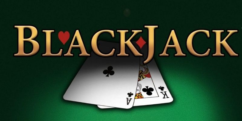 Khái niệm Blackjack là gì vô cùng quen thuộc và dễ hiểu